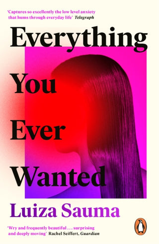 Cover image for 9780241363560 - Everything You Ever Wanted