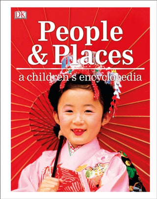 Cover image for 9780241364420 - People and Places A Children's Encyclopedia