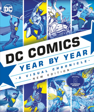 Cover image for 9780241364956 - DC Comics Year By Year New Edition