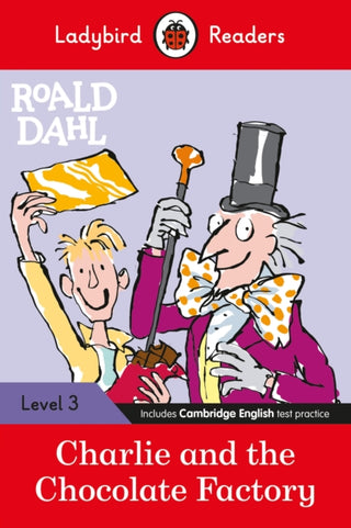 Cover image for 9780241367865 - Roald Dahl: Charlie and the Chocolate Factory - Ladybird Readers Level 3
