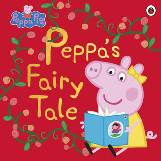 Cover image for 9780241371602 - Peppa Pig: Peppa's Fairy Tale