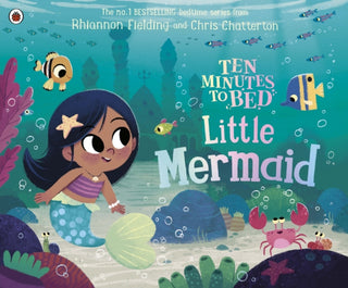 Cover image for 9780241372678 - Ten Minutes to Bed: Little Mermaid