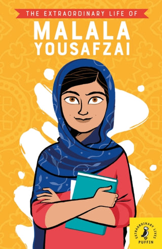 Cover image for 9780241372753 - The Extraordinary Life of Malala Yousafzai