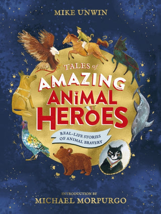 Supplemental image for 9780241377086 - Tales of Amazing Animal Heroes