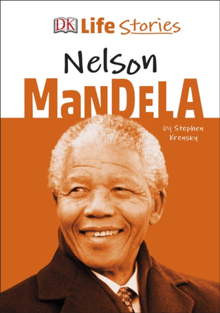 Cover image for 9780241377918 - DK Life Stories Nelson Mandela