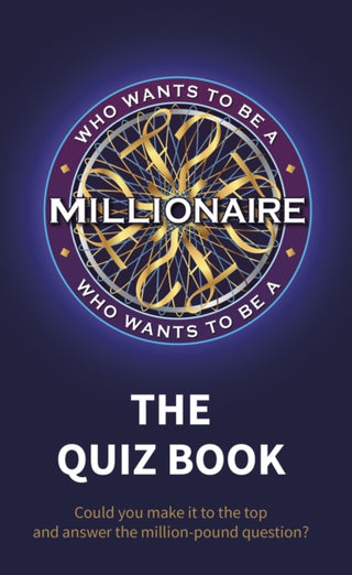 Cover image for 9780241378885 - Who Wants to be a Millionaire - The Quiz Book