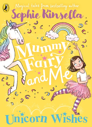 Cover image for 9780241380260 - Mummy Fairy and Me: Unicorn Wishes