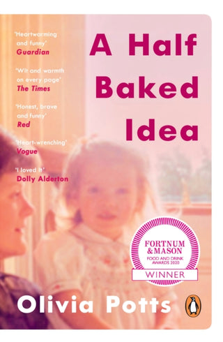 Cover image for 9780241380468 - A Half Baked Idea