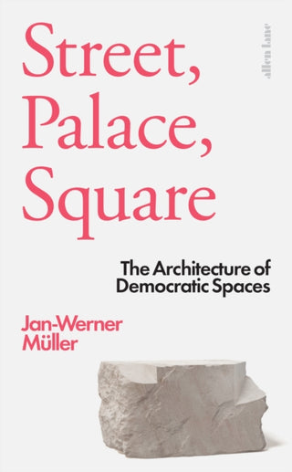 Cover image for 9780241382035 - Street, Palace, Square