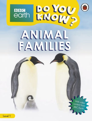 Cover image for 9780241382837 - Do You Know? Level 1 – BBC Earth Animal Families