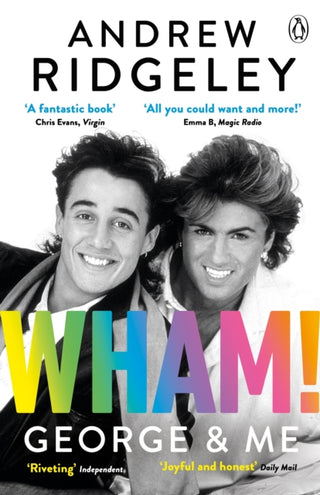 Cover image for 9780241385821 - Wham! George & Me