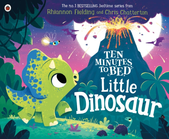 Cover image for 9780241386736 - Ten Minutes to Bed: Little Dinosaur