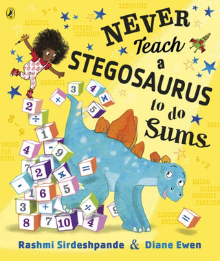 Cover image for 9780241387436 - Never Teach a Stegosaurus to Do Sums