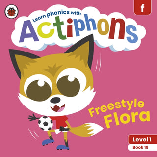 Supplemental image for 9780241390283 - Actiphons Level 1 Book 19 Freestyle Flora