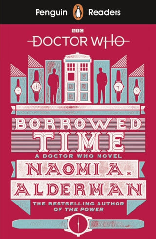Cover image for 9780241397886 - Penguin Readers Level 5: Doctor Who: Borrowed Time