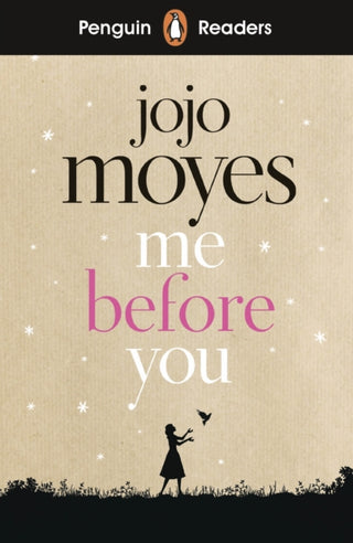 Cover image for 9780241397916 - Penguin Readers Level 4: Me Before You (ELT Graded Reader)