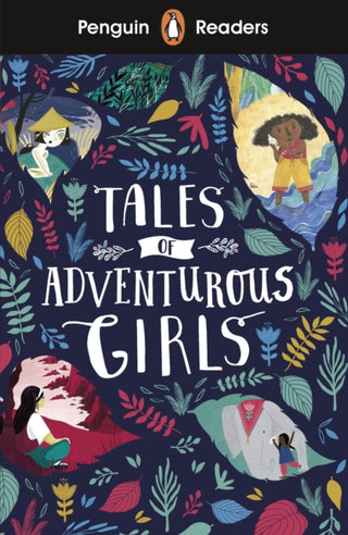 Cover image for 9780241397985 - Penguin Readers Level 1: Tales of Adventurous Girls (ELT Graded Reader)