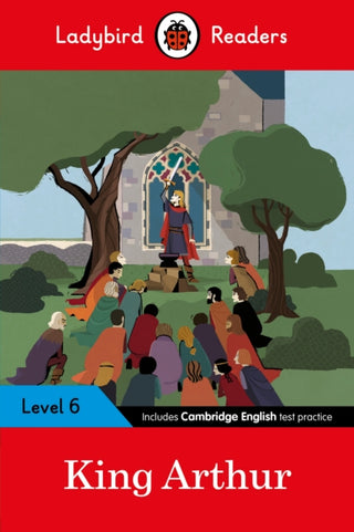 Cover image for 9780241401965 - Ladybird Readers Level 6 - King Arthur (ELT Graded Reader)