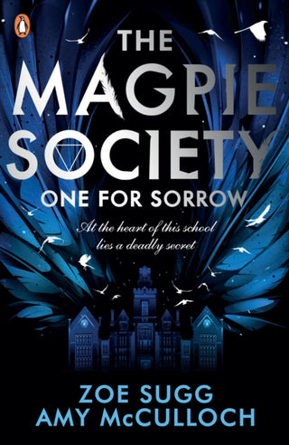 Cover image for 9780241402351 - The Magpie Society: One for Sorrow