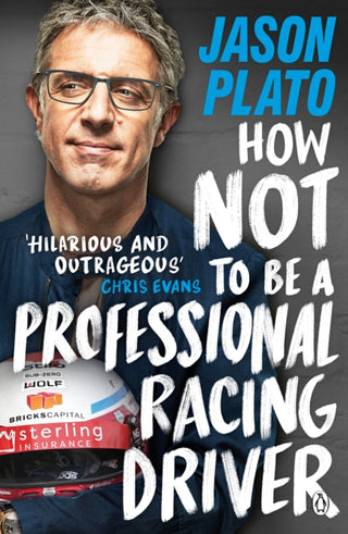 Cover image for 9780241404164 - How Not to Be a Professional Racing Driver