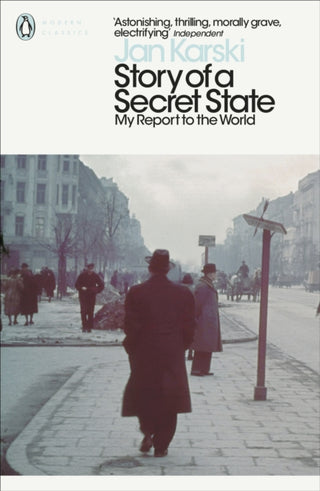 Cover image for 9780241407387 - Story of a Secret State: My Report to the World