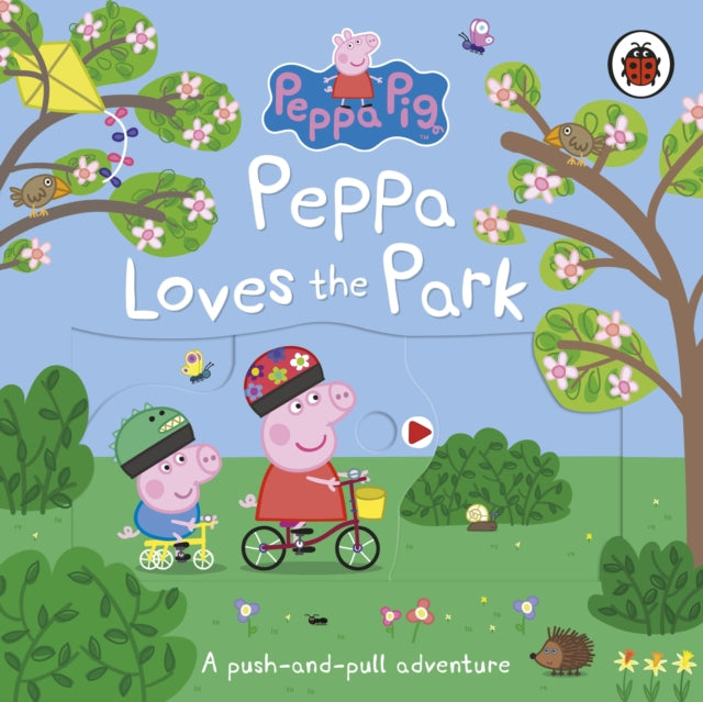 Cover image for 9780241411810 - Peppa Pig: Peppa Loves The Park: A push-and-pull adventure