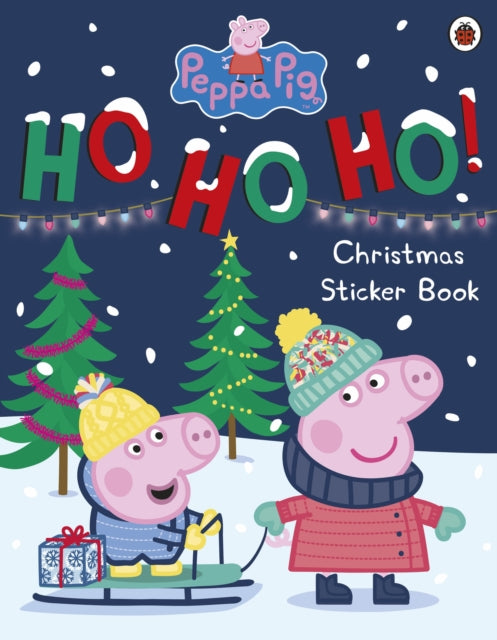 Cover image for 9780241411902 - Peppa Pig: Ho Ho Ho! Christmas Sticker Book