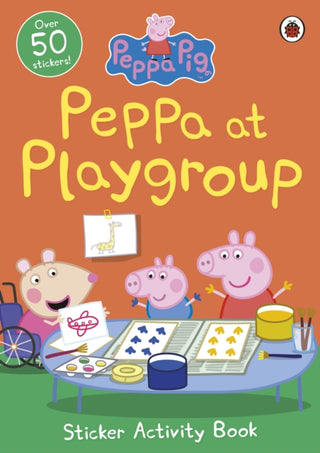 Cover image for 9780241411940 - Peppa Pig: Peppa at Playgroup Sticker Activity Book