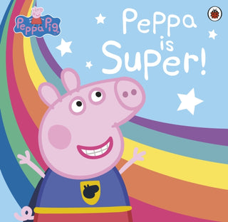 Cover image for 9780241411971 - Peppa Pig: Super Peppa!