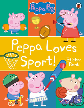 Cover image for 9780241412077 - Peppa Pig: Peppa Loves Sport! Sticker Book