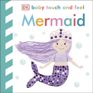 Cover image for 9780241412305 - Baby Touch and Feel Mermaid