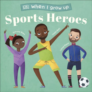Cover image for 9780241412688 - When I Grow Up - Sports Heroes