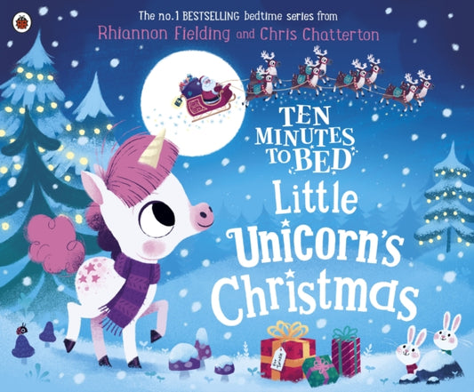 Cover image for 9780241414576 - Ten Minutes to Bed: Little Unicorn's Christmas