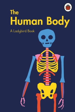 Cover image for 9780241416983 - A Ladybird Book: The Human Body