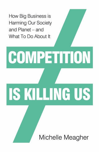 Cover image for 9780241423011 - Competition is Killing Us