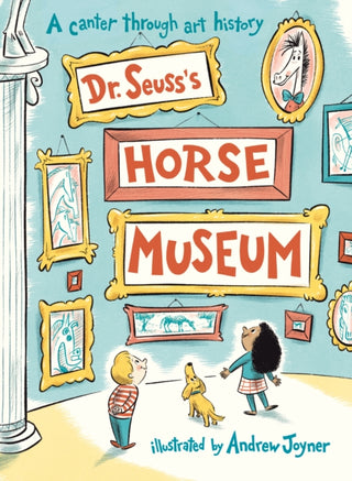 Cover image for 9780241425732 - Dr. Seuss's Horse Museum