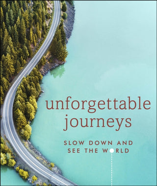 Supplemental image for 9780241426166 - Unforgettable Journeys