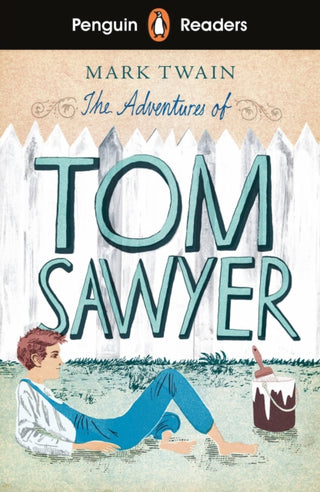 Cover image for 9780241430880 - Penguin Readers Level 2: The Adventures of Tom Sawyer