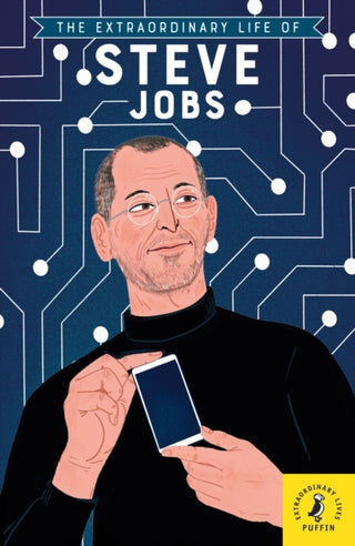 Cover image for 9780241434048 - The Extraordinary Life of Steve Jobs