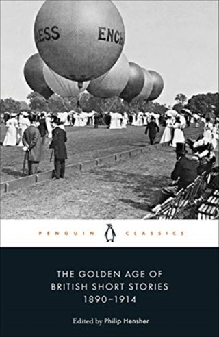 Cover image for 9780241434314 - The Golden Age of British Short Stories 1890-1914