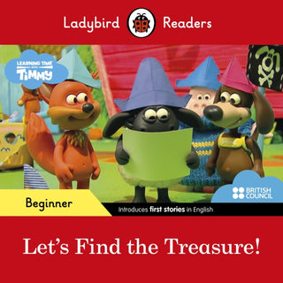 Cover image for 9780241440094 - Ladybird Readers Beginner Level - Timmy Time - Let's Find the Treasure! (ELT Graded Reader)