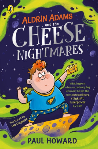 Cover image for 9780241441671 - Aldrin Addis and the Cheese Nightmares