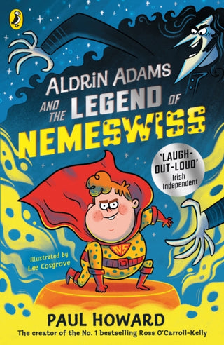 Cover image for 9780241441701 - Aldrin Adams and the Legend of Nemeswiss