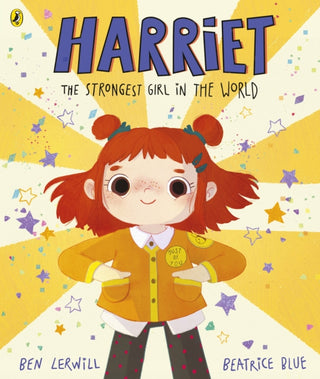 Cover image for 9780241444276 - Harriet the Strongest Girl in the World