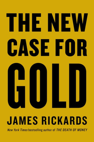 Cover image for 9780241444757 - The New Case for Gold