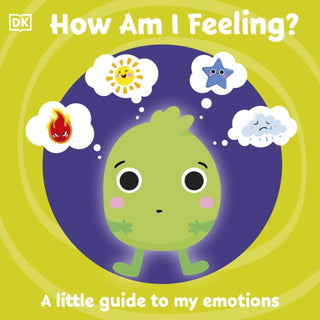 Cover image for 9780241446294 - First Emotions: How Am I Feeling?
