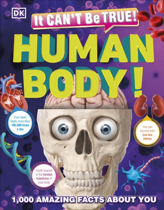 Supplemental image for 9780241446645 - It Can't Be True! Human Body!