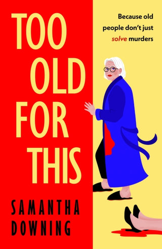 Cover image for 9780241446928 - Too Old For This