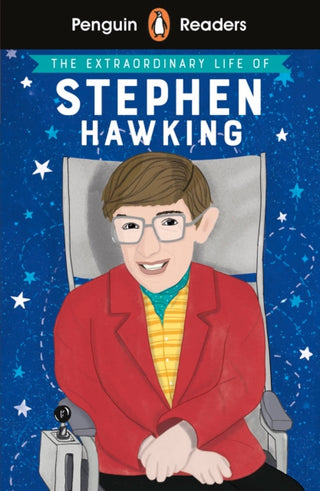 Cover image for 9780241447413 - Penguin Readers Level 3: The Extraordinary Life of Stephen Hawking (ELT Graded Reader)