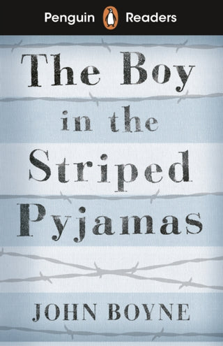 Cover image for 9780241447420 - Penguin Readers Level 4: The Boy in Striped Pyjamas (ELT Graded Reader)